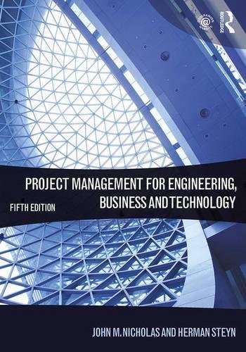 Project Management for Engineering, Business and Technology, 5th Edition (PDF Instant Download)