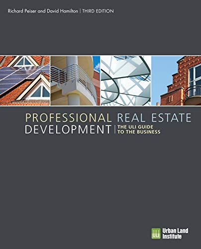 Professional Real Estate Development: The ULI Guide to the Business – 3rd Edition (PDF Instant Download)