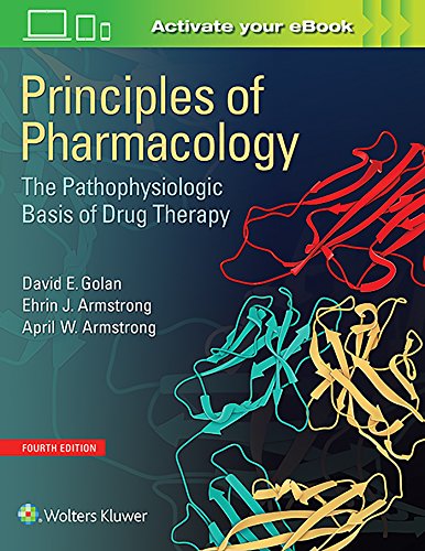Principles of Pharmacology: The Pathophysiologic Basis of Drug Therapy – 4th Edition (PDF Instant Download)
