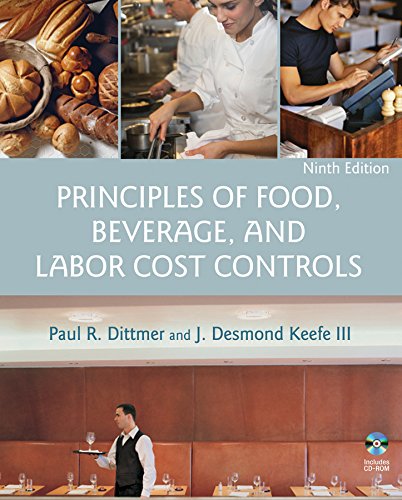 Principles of food, beverage, and labor cost controls – 9th Edition (PDF Instant Download)