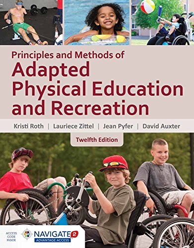 Principles and Methods of Adapted Physical Education – Recreation 12th Edition (PDF Instant Download)