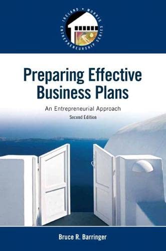 Preparing Effective Business Plans: An Entrepreneurial Approach (Pearson Entrepreneurship) (PDF Instant Download)