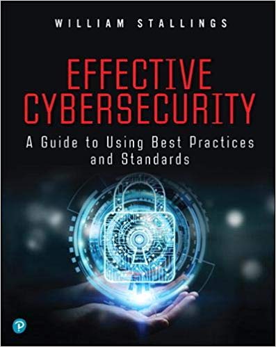 Effective Cybersecurity: A Guide to Using Best Practices and Standards (PDF Instant Download)