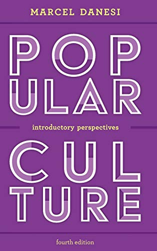 Popular Culture: Introductory Perspectives – 4th Edition (PDF Instant Download)