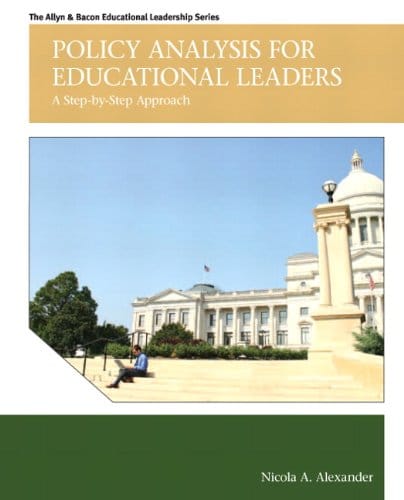 Policy Analysis for Educational Leaders: A Step-By-Step Approach – 1st Edition (PDF Instant Download)