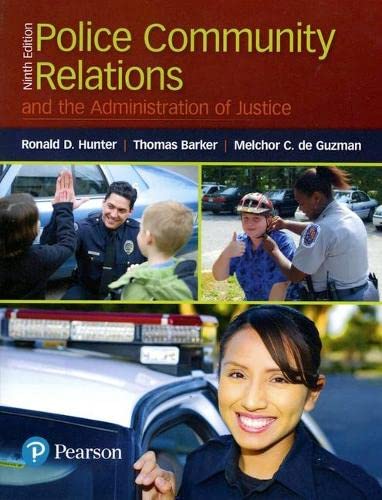 Police Community Relations and the Administration of Justice 9th Edition (PDF Instant Download)