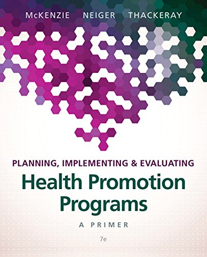 Planning Implementing and Evaluating Health Promotion Programs A Primer 7th Edition (PDF Instant Download)