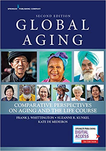 Global Aging, Second Edition: Comparative Perspectives on Aging and the Life Course (PDF Instant Download)