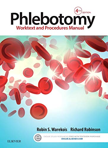 Phlebotomy: Worktext and Procedures Manual – 4th Edition (PDF Instant Download)