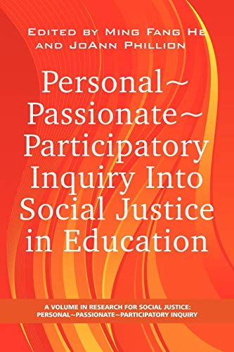 Personal Passionate Participatory Inquiry Into Social Justice in Education (PB) – 1st Edition (PDF Instant Download)