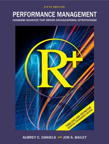 Performance Management: Changing Behavior that Drives Organizational Effectiveness (PDF Instant Download)