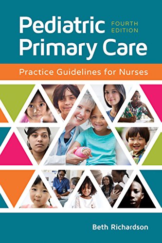Pediatric Primary Care: Practice Guidelines for Nurses (PDF Instant Download)