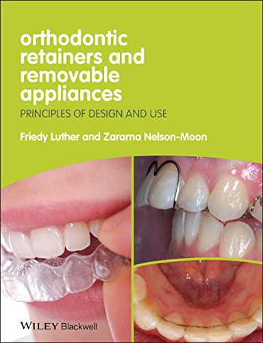 Orthodontic Retainers and Removable Appliances: Principles of Design and Use – 1st Edition (PDF Instant Download)
