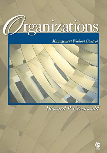 Organizations Management Without Control by Howard P Greenwald (PDF Instant Download)