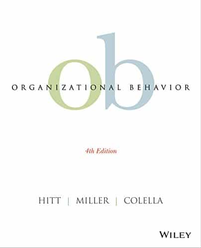 Organizational Behavior, 4th Edition (PDF Instant Download)