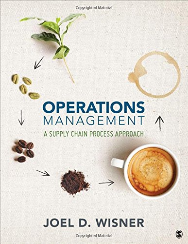 Operations Management: A Supply Chain Process Approach 1st Edition (PDF Instant Download)