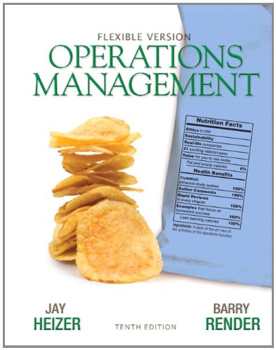 Operations Management Flexible Version 10th Edition by Jay Heizer (PDF Instant Download)
