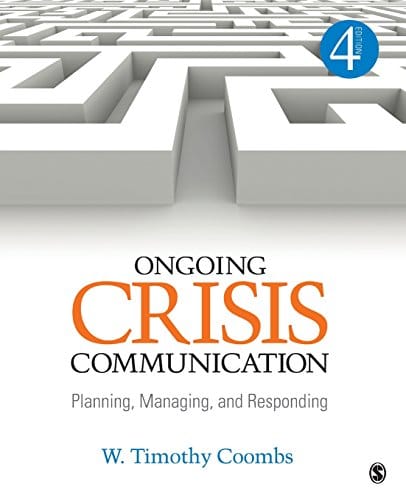 Ongoing Crisis Communication: Planning, Managing, and Responding – 4th Edition (PDF Instant Download)