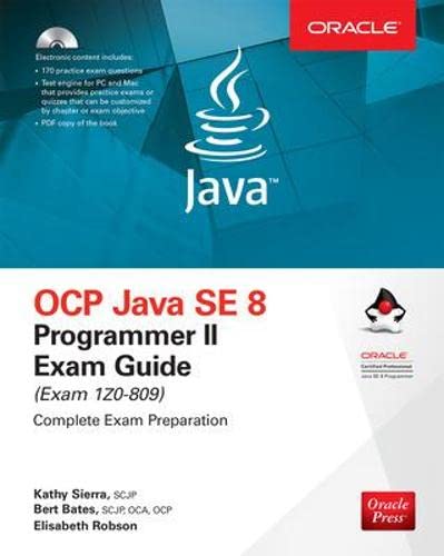 OCP Java SE 8 Programmer II Exam Guide (Exam 1Z0-809) – 7th Edition (PDF Instant Download)