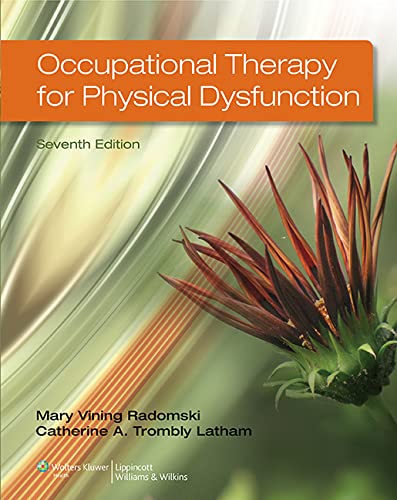 Occupational Therapy for Physical Dysfunction Seventh Edition – 7th Edition (PDF Instant Download)