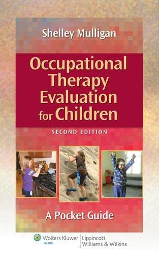 Occupational Therapy Evaluation for Children: A Pocket Guide (PDF Instant Download)