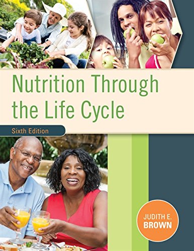 Nutrition Through the Life Cycle – 6th Edition (PDF Instant Download)