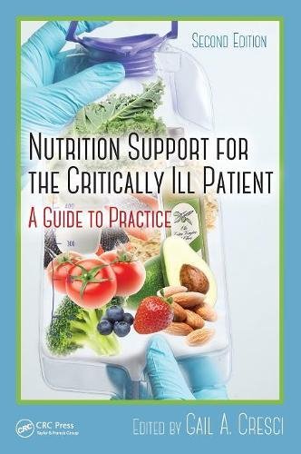 Nutrition Support for the Critically Ill Patient: A Guide to Practice, Second Edition – 2nd Edition (PDF Instant Download)