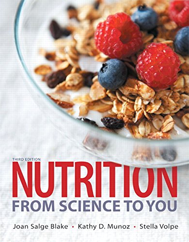 Nutrition From Science to You 3rd Edition by Joan Salge Blake (PDF Instant Download)