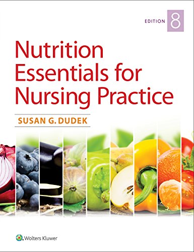 Nutrition Essentials for Nursing Practice 8th Edition (PDF Instant Download)