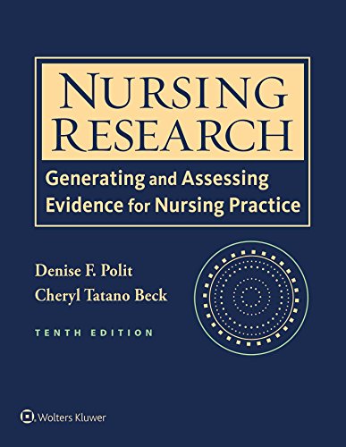 Nursing research: generating and assessing evidence for nursing practice (PDF Instant Download)