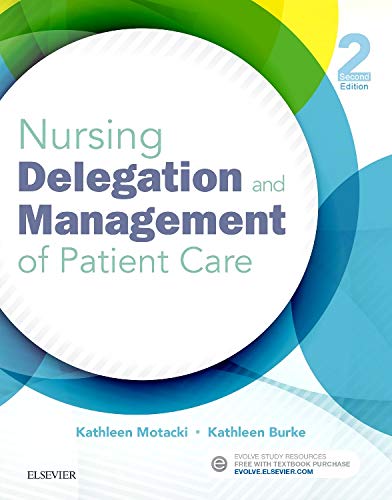Nursing Delegation and Management of Patient Care – 2nd Edition (PDF Instant Download)