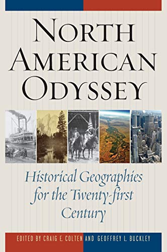 North American Odyssey: Historical Geographies for the Twenty-first Century – 1st Edition (PDF Instant Download)