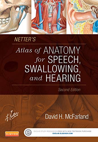 Netter's Atlas of Anatomy for Speech, Swallowing, and Hearing – 2nd Edition (PDF Instant Download)