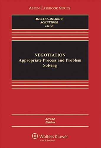 Negotiation: Processes for Problem Solving (Aspen Casebook Series) 2nd Edition (PDF Instant Download)
