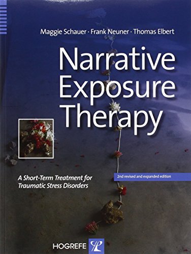 Narrative Exposure Therapy: A Short-Term Treatment for Traumatic Stress Disorders 2., 2nd revised and expaded ed. 2012 Edition (PDF Instant Download)
