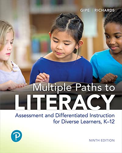 Multiple Paths to Literacy: Assessment and Differentiated Instruction for Diverse Learners, K-12, with Enhanced Pearson– Access Card Package (What's New in Literacy) 9-edition (PDF Instant Download)