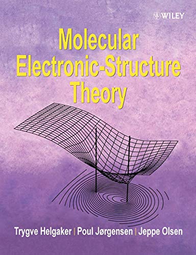 Molecular Electronic-Structure Theory – 1st Edition (PDF Instant Download)