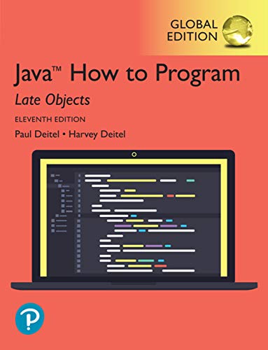 Java How to Program, Late Objects, Global Edition 11th Edition (PDF Instant Download)