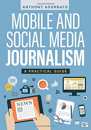 Mobile and Social Media Journalism; A Practical Guide (PDF Instant Download)