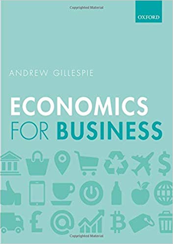 Economics for Business 3rd Edition by Andrew Gillespie (PDF Instant Download)