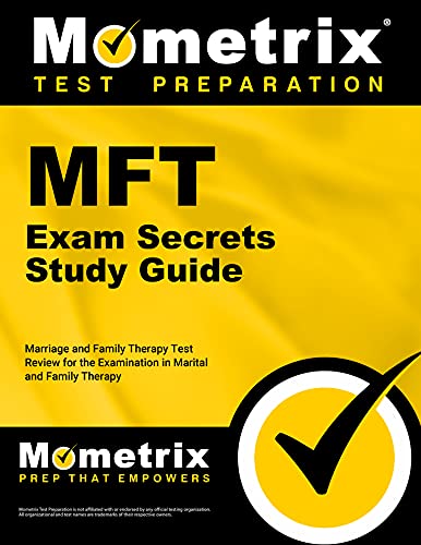 MFT Exam Secrets Study Guide: Marriage and Family Therapy Test Review for the Examination in Marital and Family Therapy (PDF Instant Download)