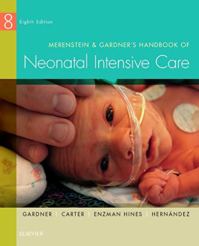 Merenstein & Gardner’s Handbook of Neonatal Intensive Care – 8th Edition (PDF Instant Download)