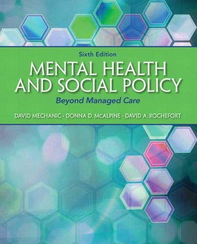 Mental Health and Social Policy: Beyond Managed Care – 6th Edition (PDF Instant Download)