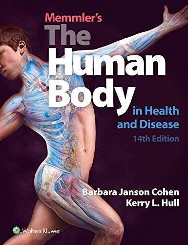 Memmlers The Human Body in Health and Disease (PDF Instant Download)