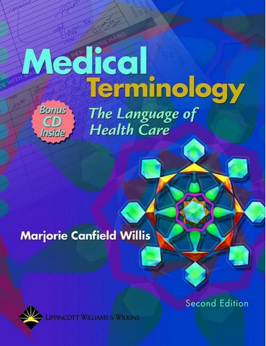 Medical Terminology: The Language Of Health Care, Second Edition   – 2nd Edition (PDF Instant Download)