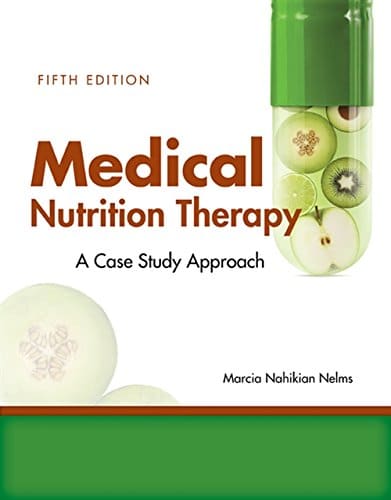 Medical Nutrition Therapy: A Case-Study Approach 5th Edition (PDF Instant Download)