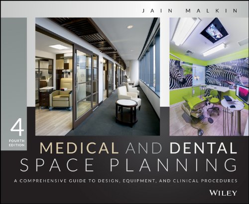 Medical and dental space planning : a comprehensive guide to design, equipment, and clinical procedures (PDF Instant Download)