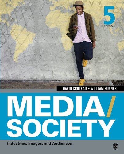 Media/Society: Industries, Images, and Audiences 5th Edition (PDF Instant Download)