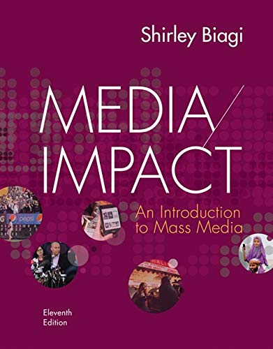 Media/Impact: An Introduction To Mass Media – 1st Edition (PDF Instant Download)
