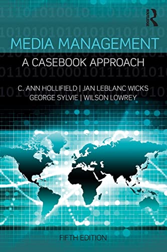 Media Management: A Casebook Approach (Routledge Communication Series) 5th Edition (PDF Instant Download)